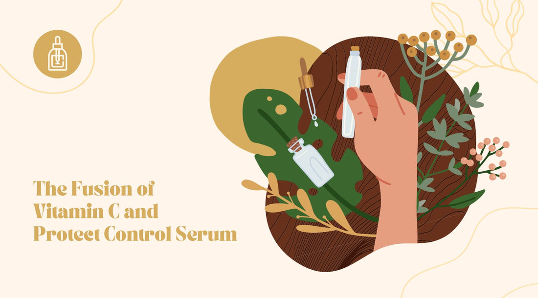 The Fusion of Vitamin C and Protect Control Serum